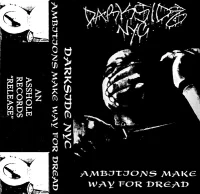 Ambitions Make Way For Dread
