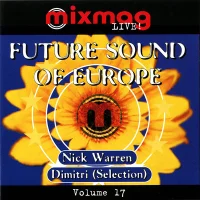 Mixmag Live! Volume 17 - Future Sound Of Europe