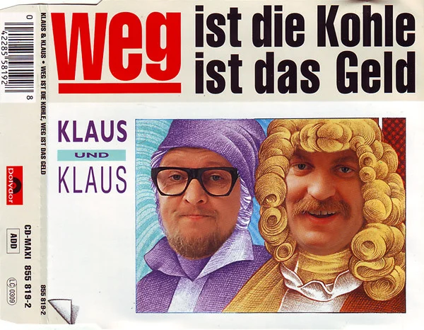 Weg Ist Die Kohle, Weg Ist Das Geld