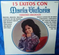 15 Exitos Con María Victoria