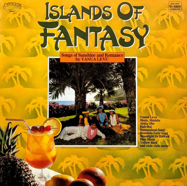 Islands Of Fantasy (Songs Of Sunshine And Romance By Vanua Levu)