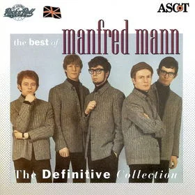 The Best Of Manfred Mann (The Definitive Collection)