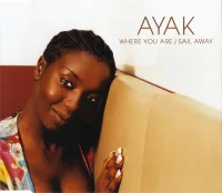 Where You Are / Sail Away