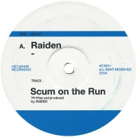 Scum On The Run / Ricochet