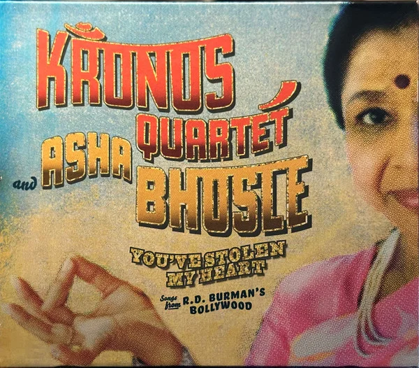 You've Stolen My Heart (Songs From R.D. Burman's Bollywood)