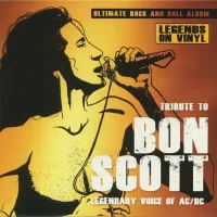 Tribute To Bon Scott: Legendary Voice Of AC/DC