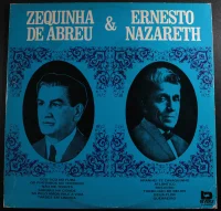 Zequinha De Abreu & Ernesto Nazareth