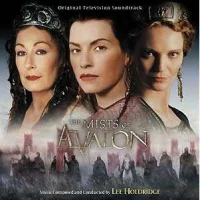 The Mists Of Avalon (Original Television Soundtrack)