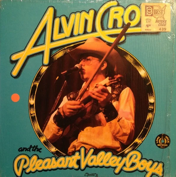 Alvin Crow And The Pleasant Valley Boys