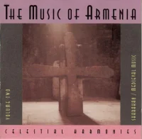 The Music Of Armenia - Volume Two: Medieval Music