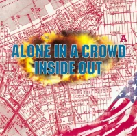 Alone In A Crowd / Inside Out