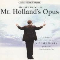 Mr. Holland's Opus (Original Motion Picture Soundtrack)