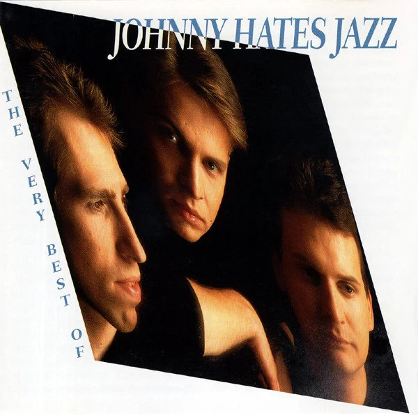 The Very Best Of Johnny Hates Jazz