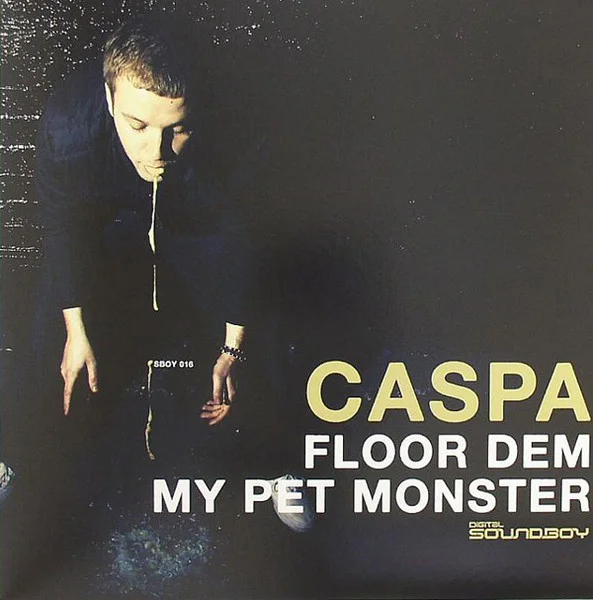 Floor Dem / My Pet Monster