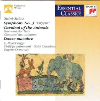 Symphony No. 3 "Organ". Carnival Of The Animals. Danse Macabre