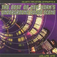 The Best Of New York's Underground House Scene Volume 1