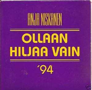 Ollaan Hiljaa Vain '94