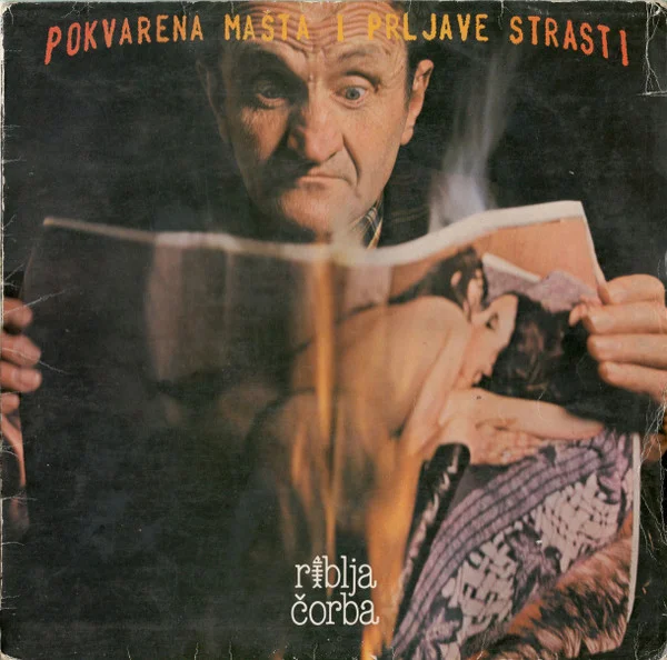 Pokvarena Mašta I Prljave Strasti