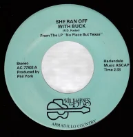 She Ran Off With Buck / Don't Make Me Sing Redneck Mother