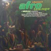 Abstract Afro Lounge (A Nite Grooves Compilation)