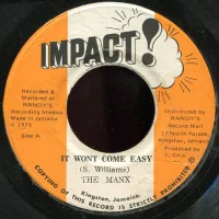 It Won't Come Easy / Easy Dub (Part 2)