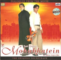 Mohabbatein - Dialogues From The Movie