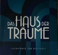 Das Haus Der Träume (Soundtrack Zur RTL-Serie)