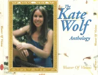 Weaver Of Visions - The Kate Wolf Anthology