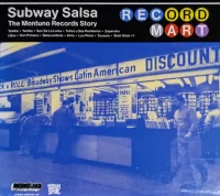 Subway Salsa: The Montuno Records Story