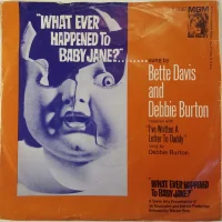 What Ever Happened To Baby Jane? / I've Written A Letter To Daddy