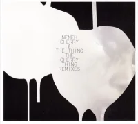The Cherry Thing Remixes