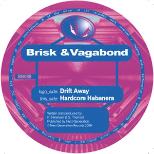 Drift Away / Hardcore Habanera
