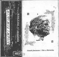 Gestalt Jouissance / Olor A Mortecina