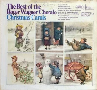 The Best Of The Roger Wagner Chorale Christmas Carols