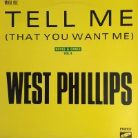 Tell Me (That You Want Me)