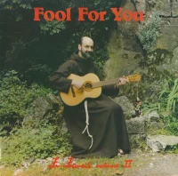 Volume II - Fool For You