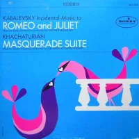Incidental Music To Romeo And Juliet / Masquerade Suite