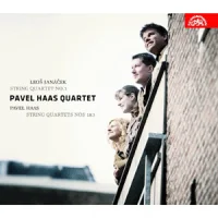 Janáček: String Quartet No. 1, Haas: String Quartets Nos 1 & 3