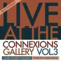 Live At The Connexions Gallery Vol.3