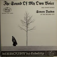 The Sound Of My Own Voice (And Other Noises)