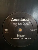 Paid My Dues (Blaze Remixes)