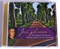 Jesu, Geh Voran - Die Schönsten Choräle Von Nikolaus Ludwig Graf von Zinzendorf