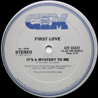 It's A Mystery To Me / My First Love