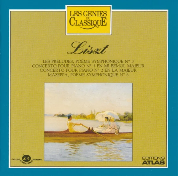 Les Préludes, Poème Symphonique N° 3, Concerto Pour Piano N° 1 En Mi Bémol Majeur, Concerto Pour Piano N°2 En La Majeur, Mazeppa, Poüme Symphonique N°6