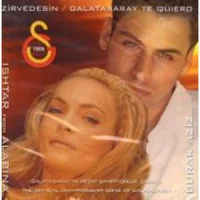 Zirvedesin / Galatasaray Te Quiero