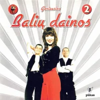 Geriausios Balių Dainos 2