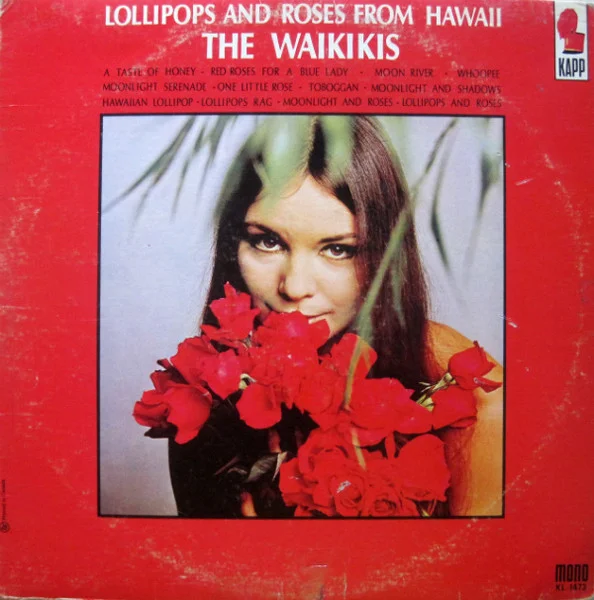 Lollipops And Roses From Hawaii
