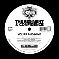 Yours And Mine / We Gon