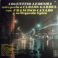 Argentino Ledesma Interpreta A Carlos Gardel