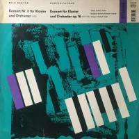 Konzert Nr. 3 Für Klavier Und Orchester (1945)  / Konzert Für Klavier Und Orchester Op. 16 (1957/58)